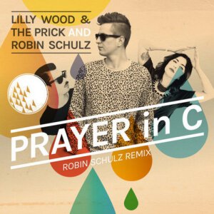 Lilly Wood, The Prick & Robin Schulz